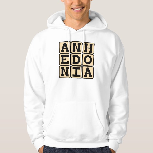 Moletom Anedonia, Incapacidade de Experimentar Prazer (Frente)