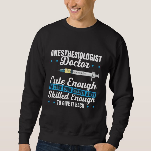 Moletom Anesthesiology For Anesthesiologist Nurse Anesthet (Frente)