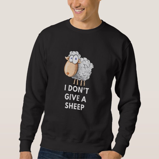 Moletom Animal Pun Lamb Owner I Don't Give A Sheep  Quotes (Frente)