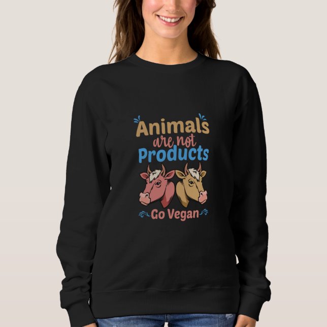 Moletom Animals Are Not Products Go Vegan (Frente)
