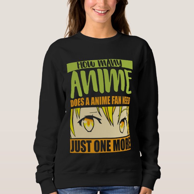 Moletom Anime Merch - How Many Anime Does a Anime - Girl A (Frente)