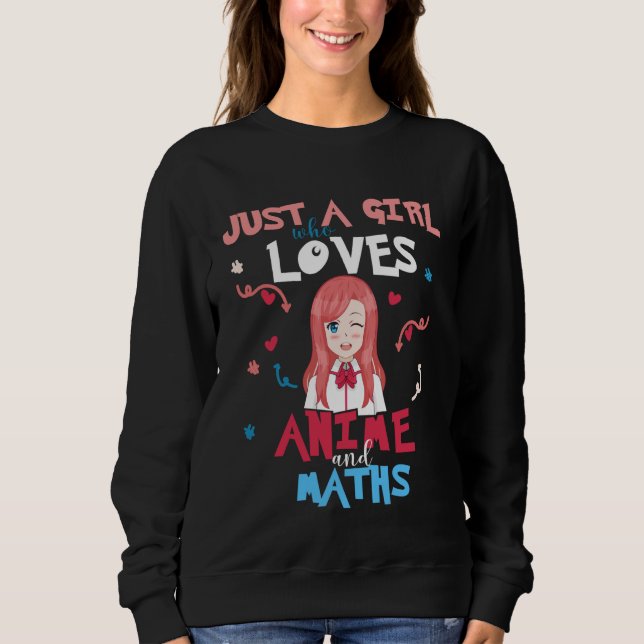 Moletom Anime Women Teen Girl Who Loves Maths (Frente)