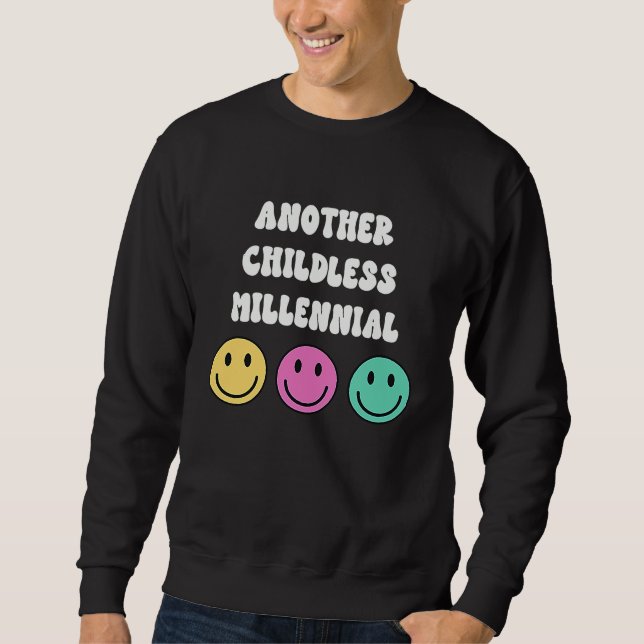 Moletom Another Childless Millennial Kid Free No Children (Frente)