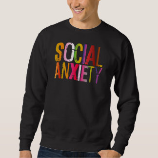 Moletom Ansiedade Social Perfeita Para A Consciência Socia
