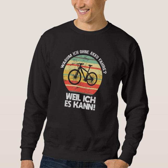 Moletom Anti E Bike Without Battery Cyclist Sayings (Frente)
