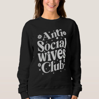 Moletom Anti Social Wives Club Retro