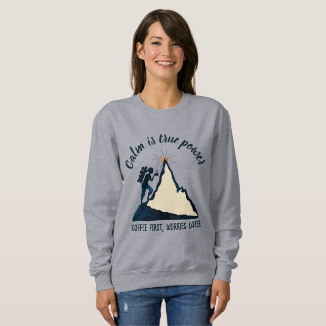 Moletom ANTISTRESS calm is a superpower QUOTE CALM  (Frente Completa)