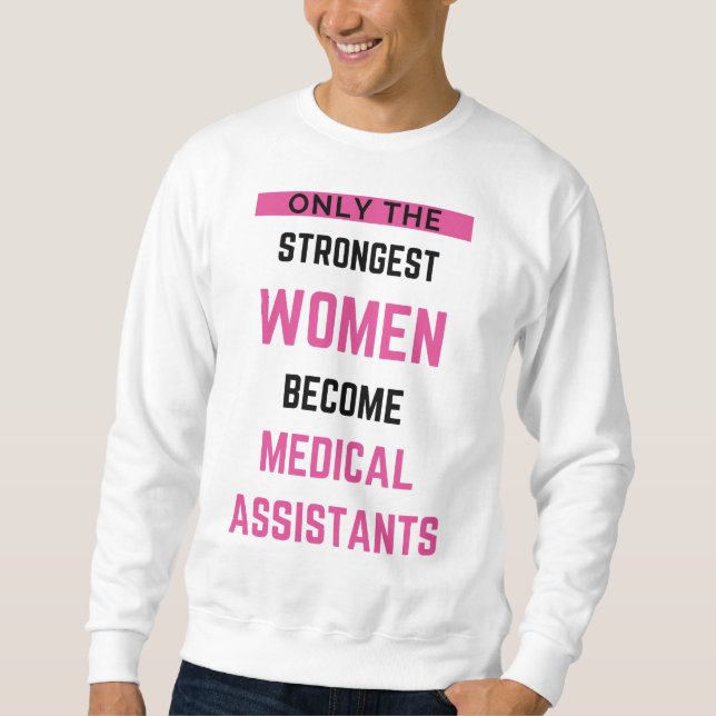 Moletom Apenas As Mulheres Mais Fortes Se Tornam Assistent (Frente)