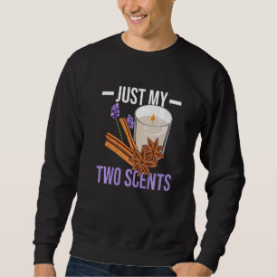 Moletom Apenas meus dois aromas para fazer velas