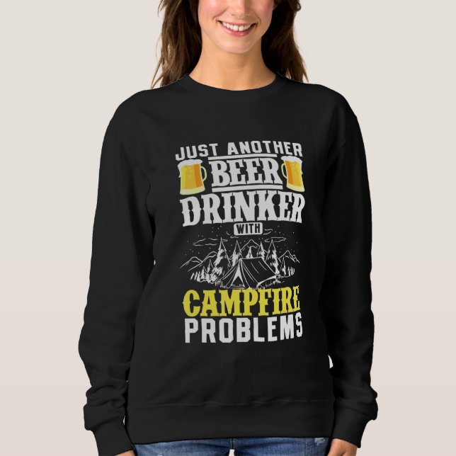 Moletom Apenas Outro Beer Beer Com Problemas De Campfire (Frente)