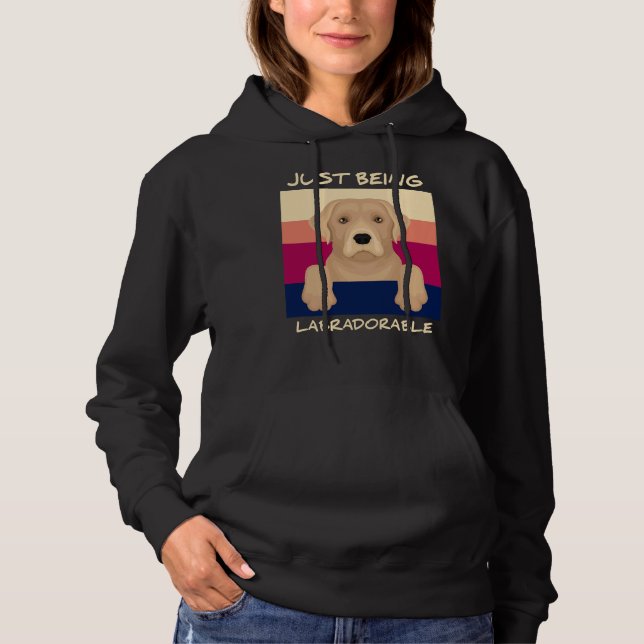 Moletom Apenas Sendo Labradorável (Frente)