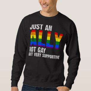 Moletom Apenas Um Aliado Não Gay, Mas Um Lgbtq Muito Compa