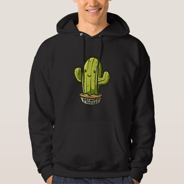 Moletom Apenas Um Cactus De Planta Desertada De Plantas (Frente)