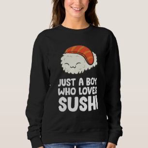 Moletom Apenas Um Menino Que Ama Sushi