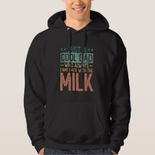 Moletom Apenas um pai que sempre voltava com o leite Gord