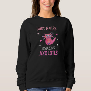 Moletom Apenas Uma Garota Que Ama Axolotls Linda Salamandr