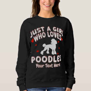 Moletom Apenas Uma Garota Que Ama Poodles Personalizado
