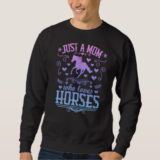 Moletom Apenas Uma Mãe Que Adora Cavalos Equestres Rider M