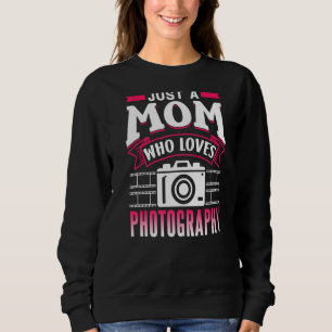 Moletom Apenas Uma Mãe Que Adora Fotografia Fotográfica Fo