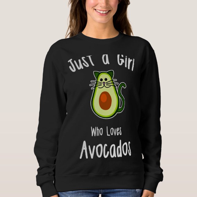 Moletom Apenas Uma Menina Que Ama Avocados Cat Avocado (Frente)