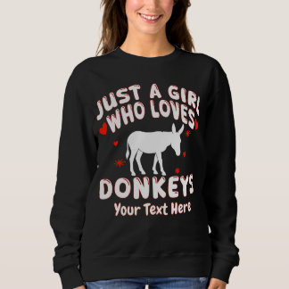 Moletom Apenas Uma Menina Que Ama Burros Personalizado