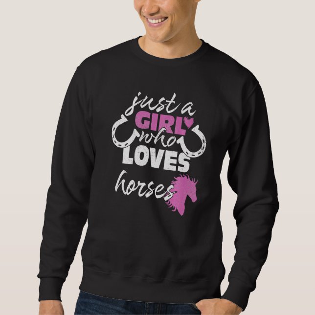 Moletom Apenas Uma Menina Que Ama Cavalos Cavaleiros Caval (Frente)