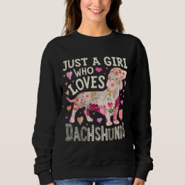 Moletom Apenas Uma Menina Que Ama Dachshances