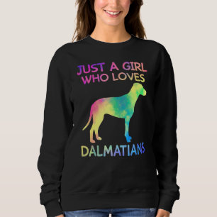 Moletom Apenas Uma Menina Que Ama Dalmatianos Dalmatianos