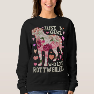 Moletom Apenas Uma Menina Que Ama Flor De Rottweilers