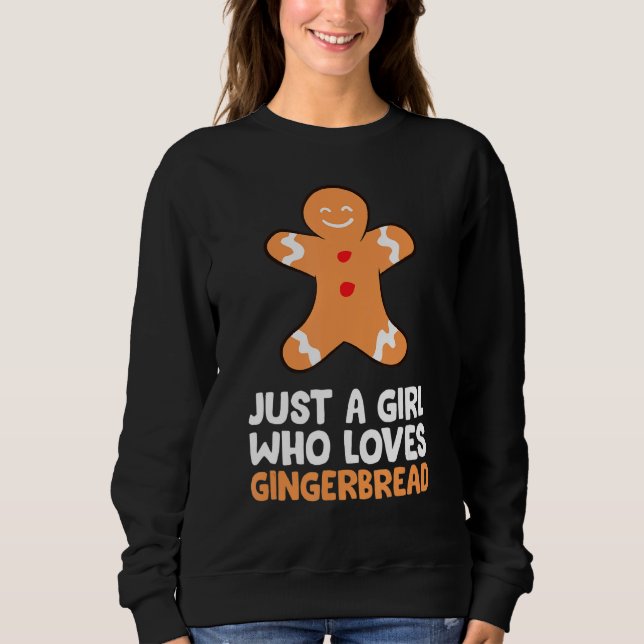 Moletom Apenas Uma Menina Que Ama Gingerpão (Frente)