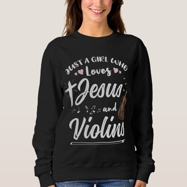 Moletom Apenas Uma Menina Que Ama Jesus E Violinos (Frente)