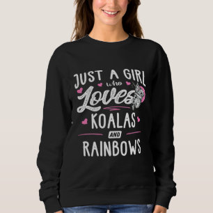 Moletom Apenas Uma Menina Que Ama Koalas E Rainbows Mulher