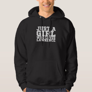 Moletom Apenas Uma Menina Que Ama Lawrence