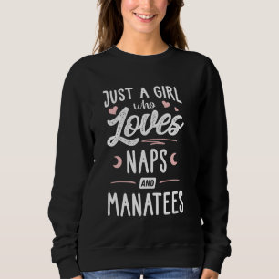 Moletom Apenas Uma Menina Que Ama Naps E Manatona Mulheres