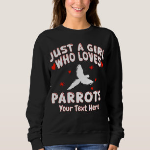 Moletom Apenas Uma Menina Que Ama Papagaios Personalizado