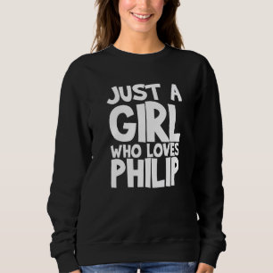 Moletom Apenas Uma Menina Que Ama Philip