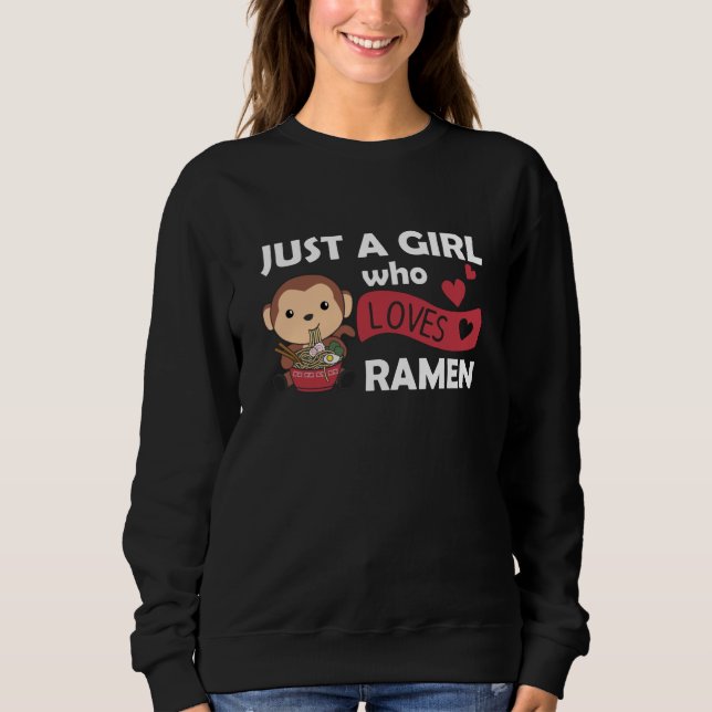 Moletom Apenas Uma Menina Que Ama Ramen E Macacos (Frente)
