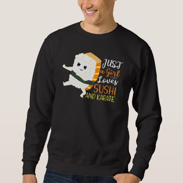 Moletom Apenas Uma Menina Que Ama Sushi E Karate (Frente)