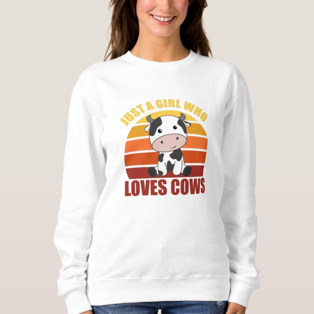 Moletom Apenas Uma Menina Que Ama Vacas Doces (Frente)