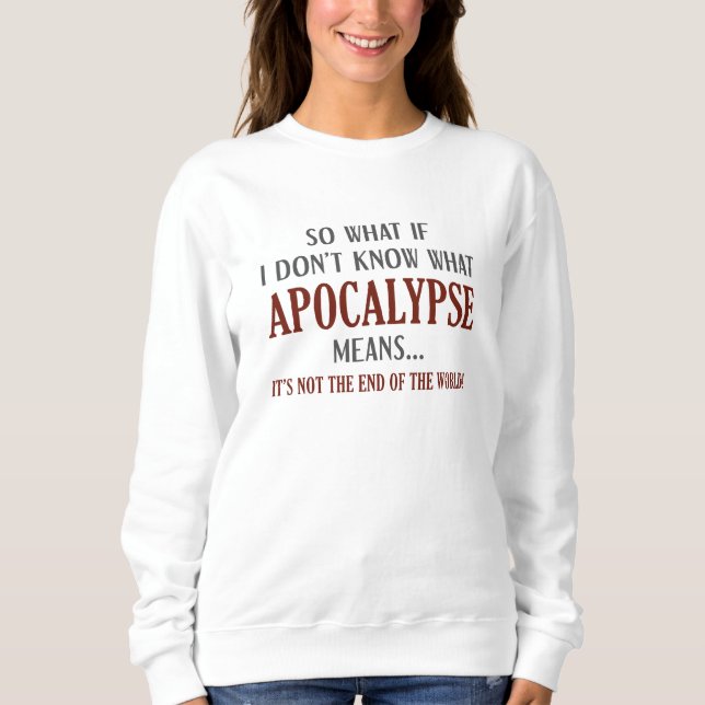 Moletom Apocalipse Significado (Frente)