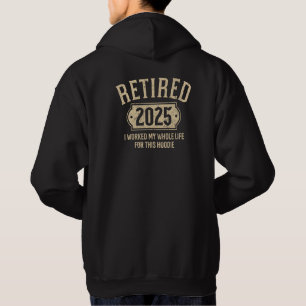 Moletom Aposentado 2025 aposentadoria trabalhou a vida tod