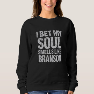 Moletom Aposto Que Minha Alma Cheira Como Branson Missouri