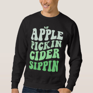 Moletom Apple Pickin Cider Sippin Green Apple Picking Harv