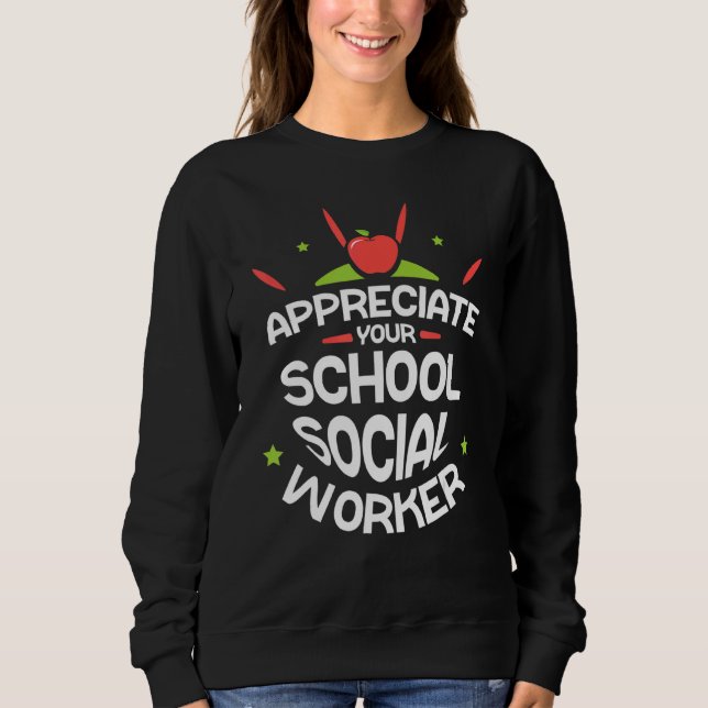 Moletom Aprecie sua colega de trabalho social escolar. (Frente)