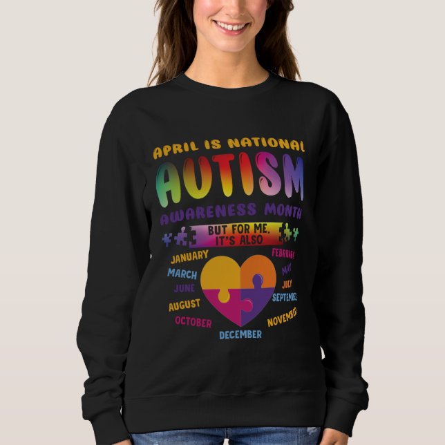Moletom April Is National Autism Awareness Autism Mom Auti (Frente)