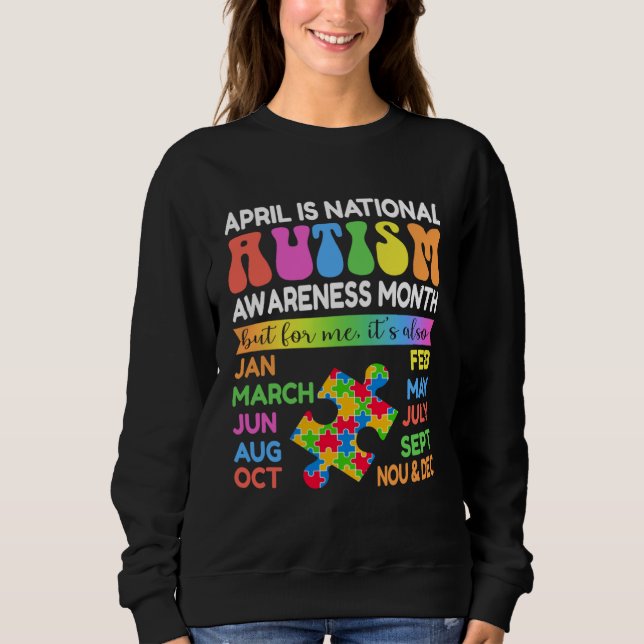Moletom April is National Autism Awareness Month Boy Girl  (Frente)