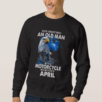 Moletom April Nunca Subestima Um Velho Com Um Motorista