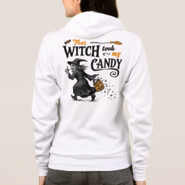 Moletom Aquela Bruxa Levou Minha Frente E Volta