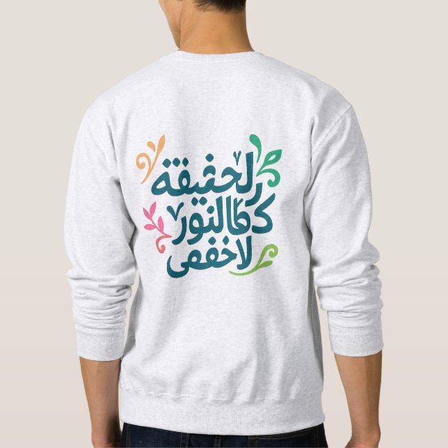 Moletom Arabic Soul-"The truth is like light" sweatshirt (Verso)
