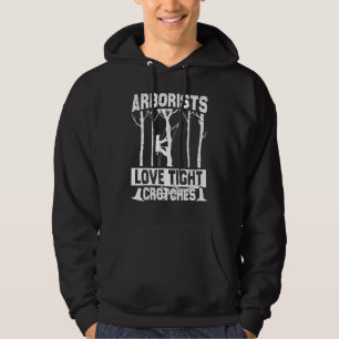 Moletom Arborists Love Tight Crotches Lumberjack Logger Tr